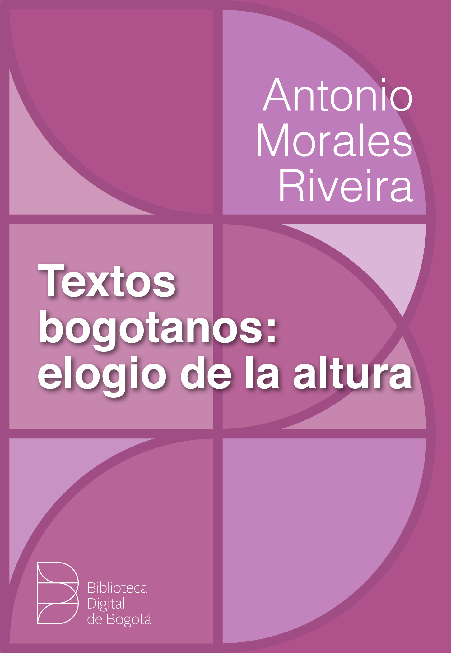 Imagen de apoyo de  Textos bogotanos: elogio de la altura