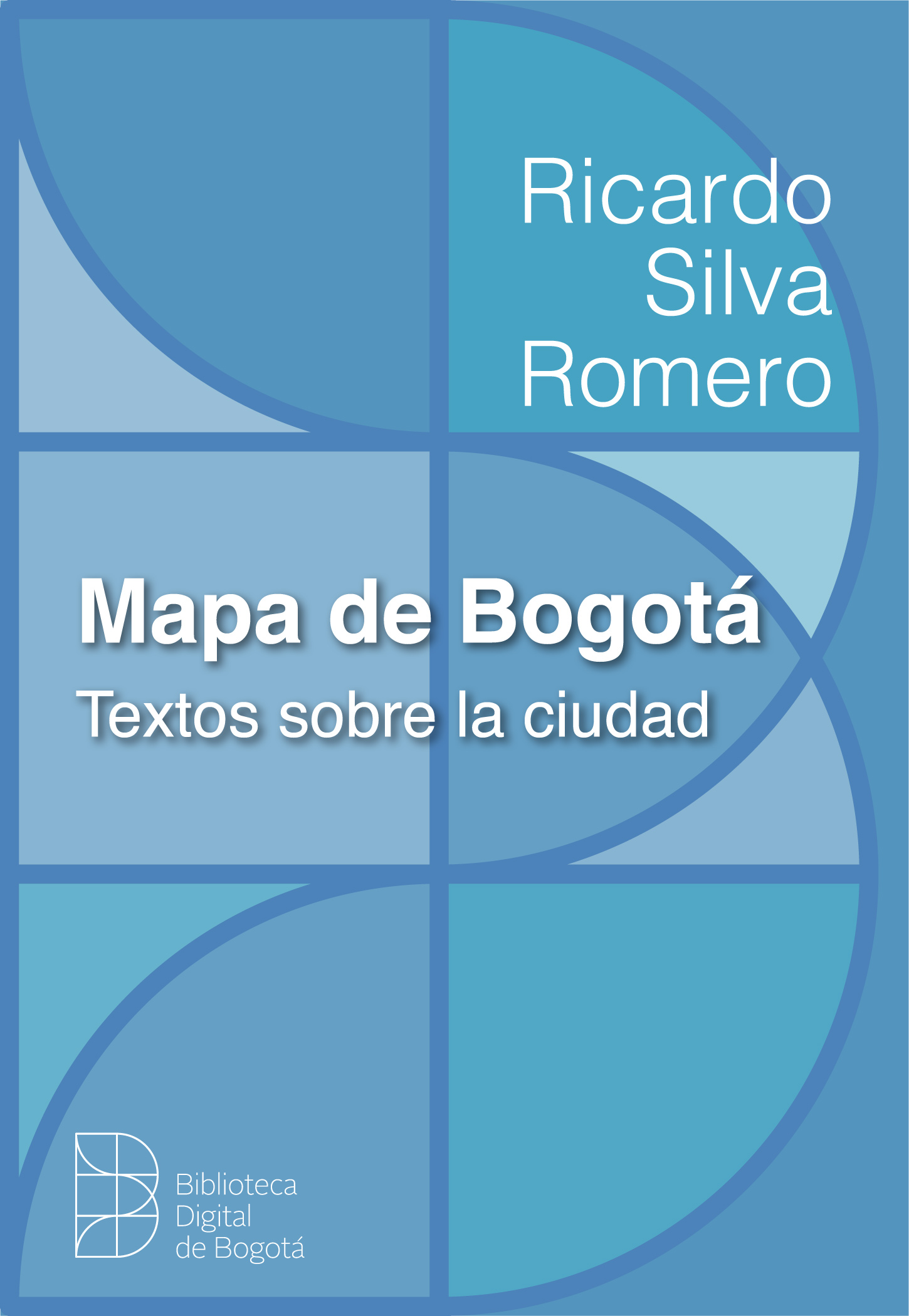 Imagen de apoyo de  Mapa de Bogotá : textos sobre la ciudad