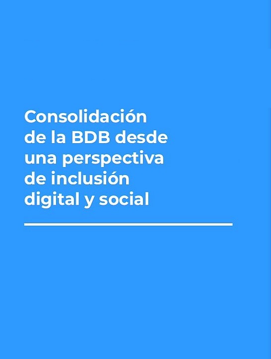 Imagen de apoyo de  Consolidación de la BDB desde una perspectiva de inclusión digital y social