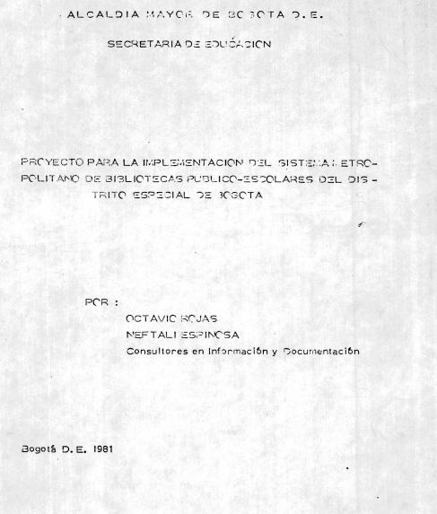 Imagen de apoyo de  Proyecto para la implementación del Sistema Metropolitano de Bibliotecas Público-Escolares del Distrito Especial de Bogotá