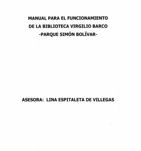 Imagen de apoyo de  Manual para el funcionamiento de la Biblioteca Pública Virgilio Barco