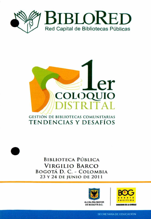 Imagen de apoyo de  Programación del Primer Coloquio Distrital: gestión de bibliotecas comunitarias, tendencias y desafíos