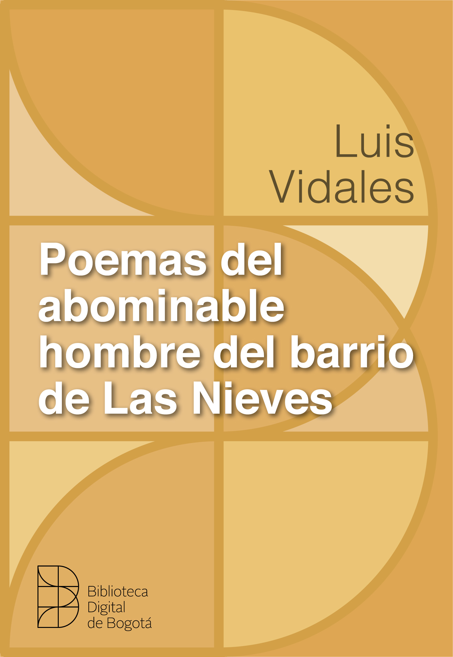 Imagen de apoyo de  Poemas del abominable hombre del barrio Las Nieves