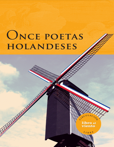 Imagen de apoyo de  Once poetas holandeses. Edición bilingüe