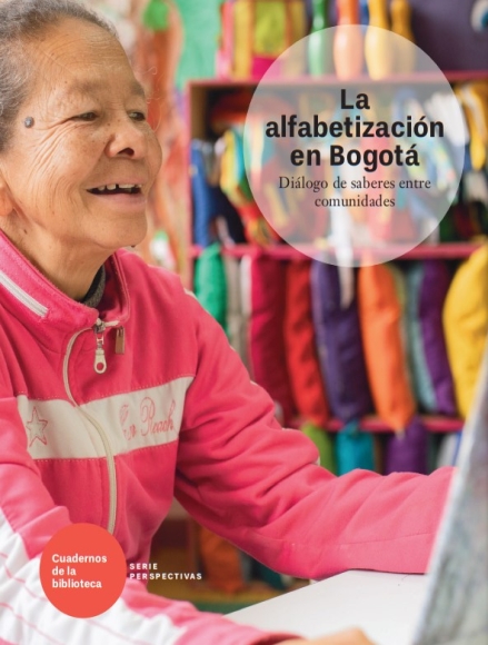 Imagen de apoyo de  La alfabetización en Bogotá: diálogo de saberes entre comunidades