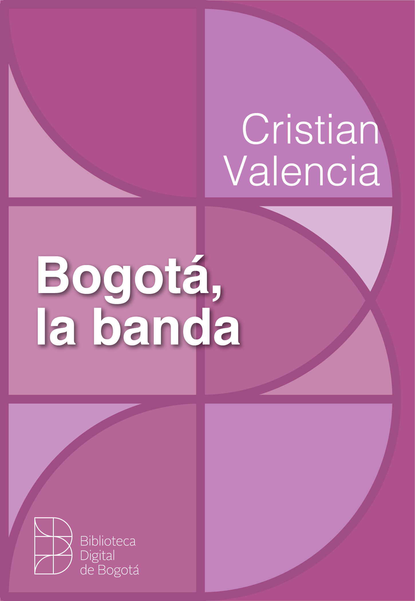 Imagen de apoyo de  Bogotá, la banda