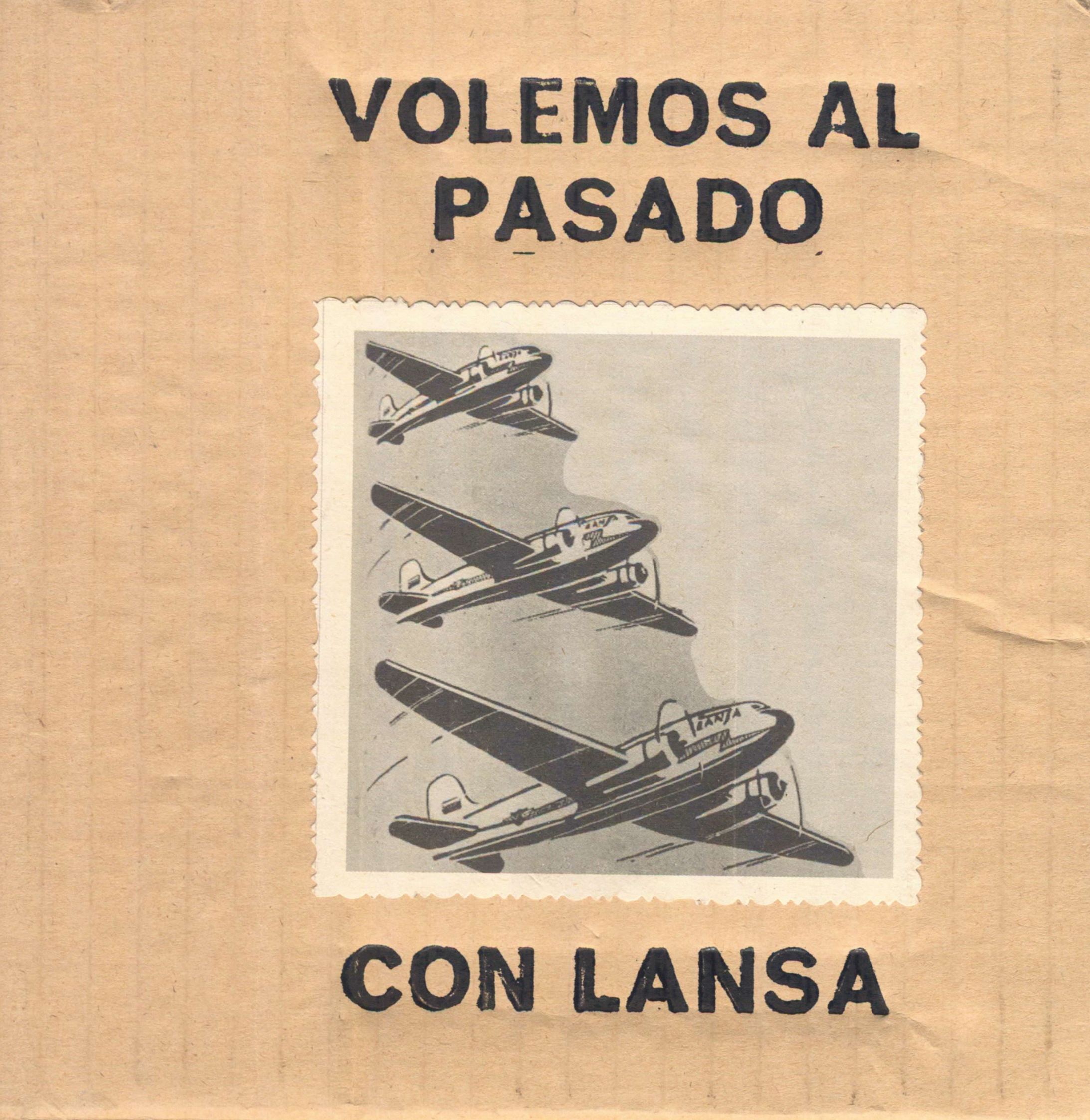 Imagen de apoyo de  Volemos al pasado con Lansa