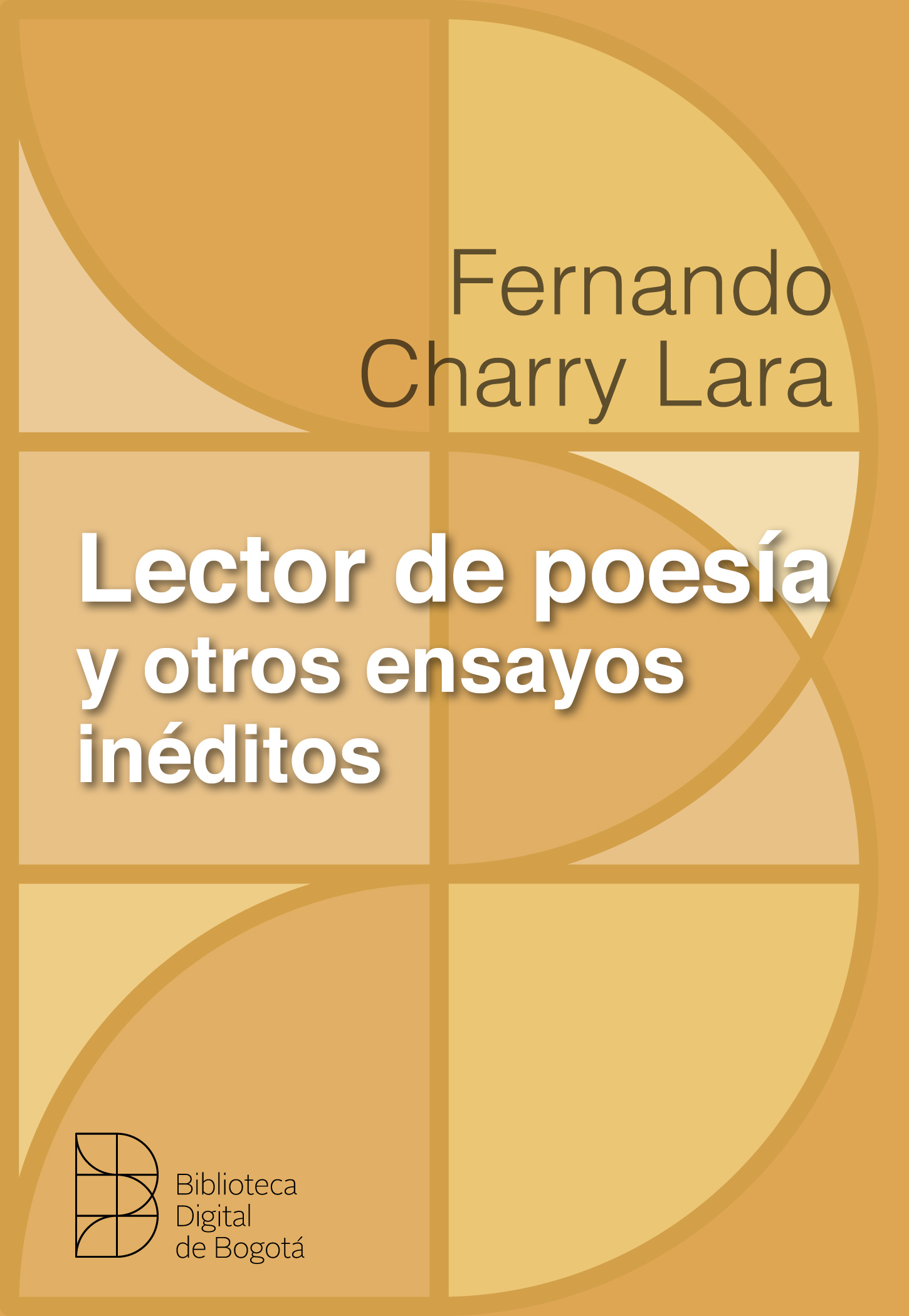 Imagen de apoyo de  Lector de poesía y otros ensayos inéditos