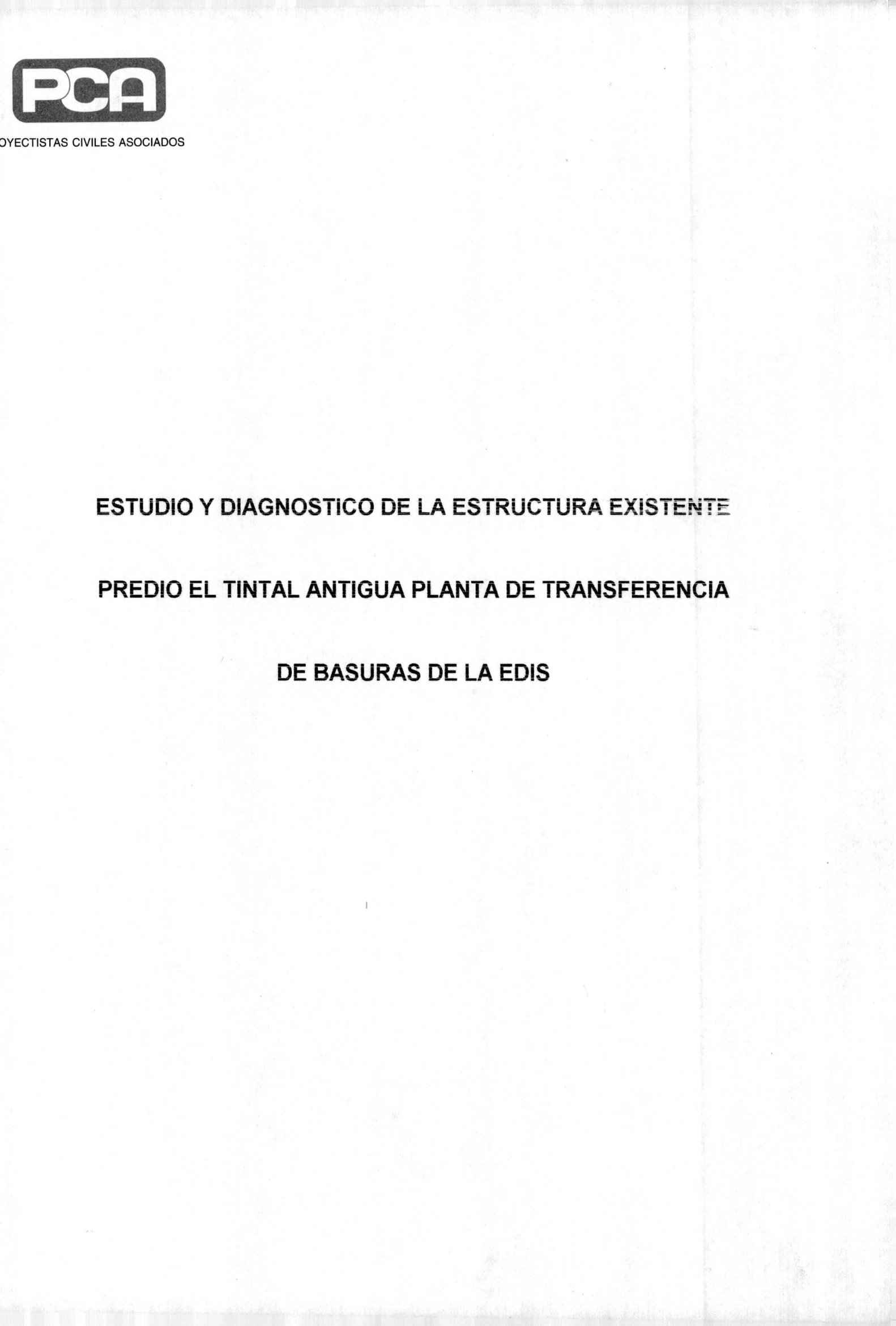 Imagen de apoyo de  Estudio diagnóstico de la estructura existente predio El Tintal antigua planta de transferencia de basuras de la Edis