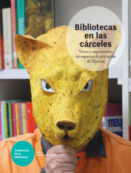 Imagen de apoyo de  Bibliotecas en las cárceles: voces y experiencias en espacios de privación de libertad