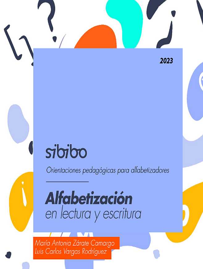 Imagen de apoyo de  Orientaciones pedagógicas para alfabetizadores: alfabetización en lectura y escritura