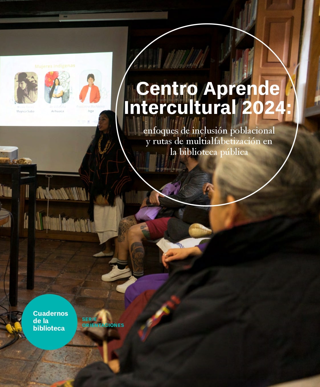 Imagen de apoyo de  Centro Aprende Intercultural 2024: enfoques de inclusión poblacional y rutas de multialfabetización en la biblioteca pública