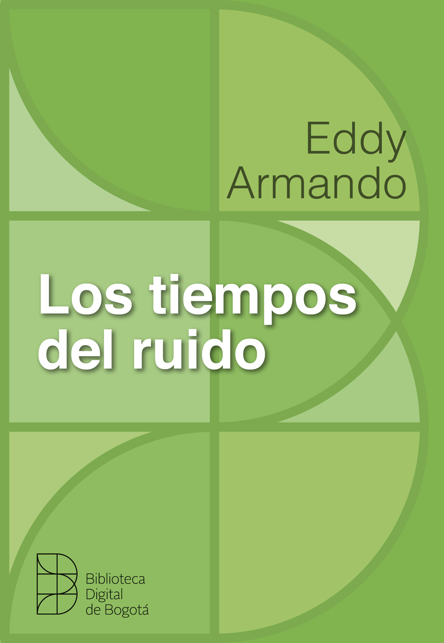 Imagen de apoyo de  Los tiempos del ruido