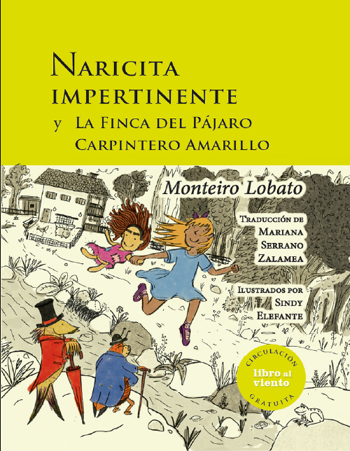 Imagen de apoyo de  Naricita impertinente y La finca del pájaro carpintero amarillo