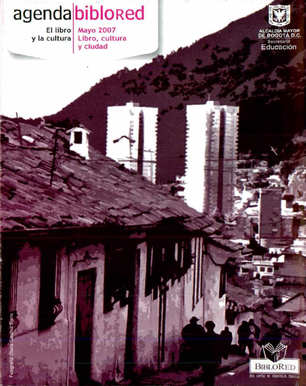 Imagen de apoyo de  Agenda BibloRed Mayo 2007.  Libro, cultura y ciudad