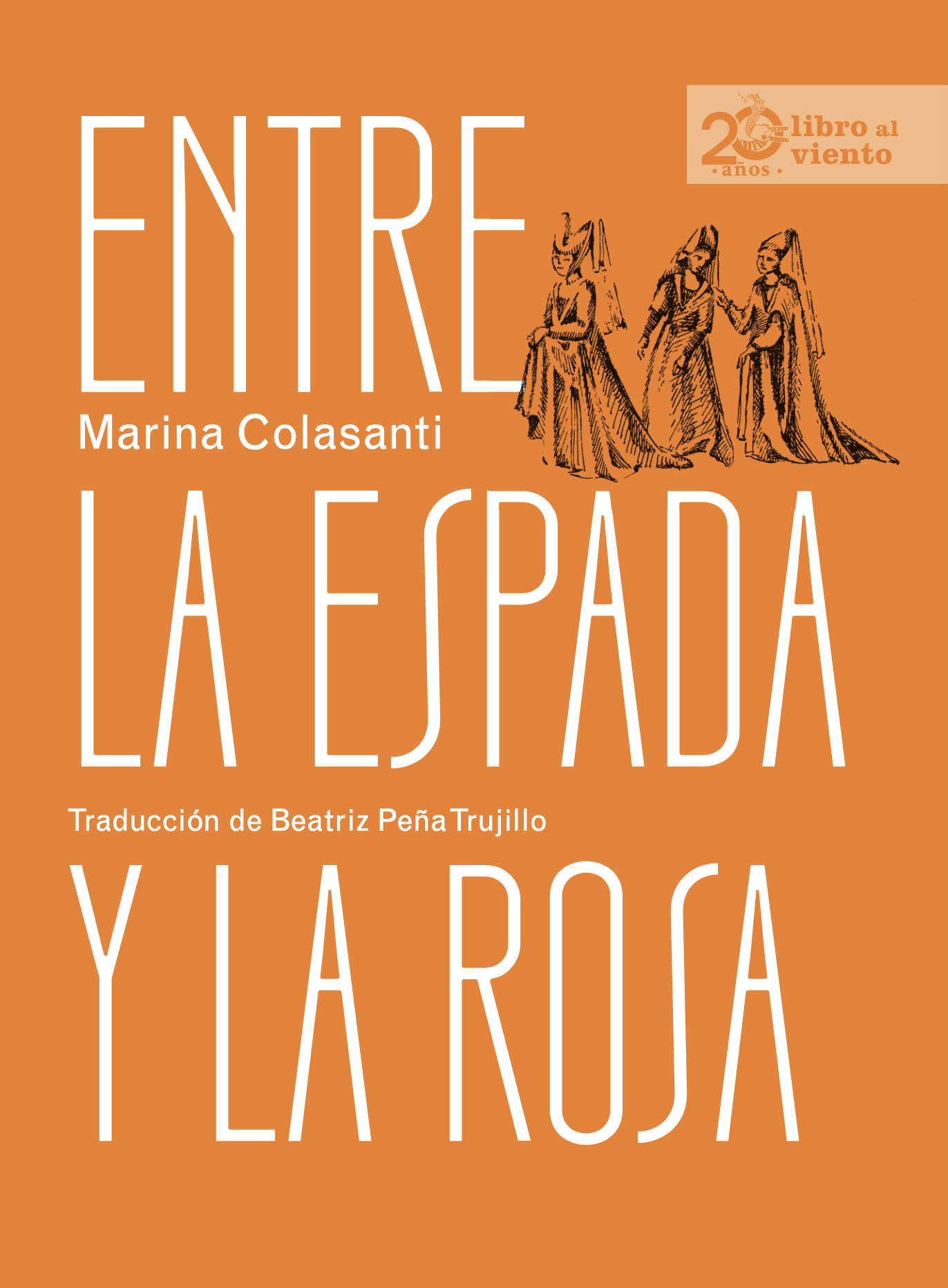 Imagen de apoyo de  Entre la Espada y la Rosa