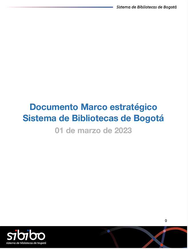 Imagen de apoyo de  Marco estratégico Sistema de Bibliotecas de Bogotá (SiBiBo)