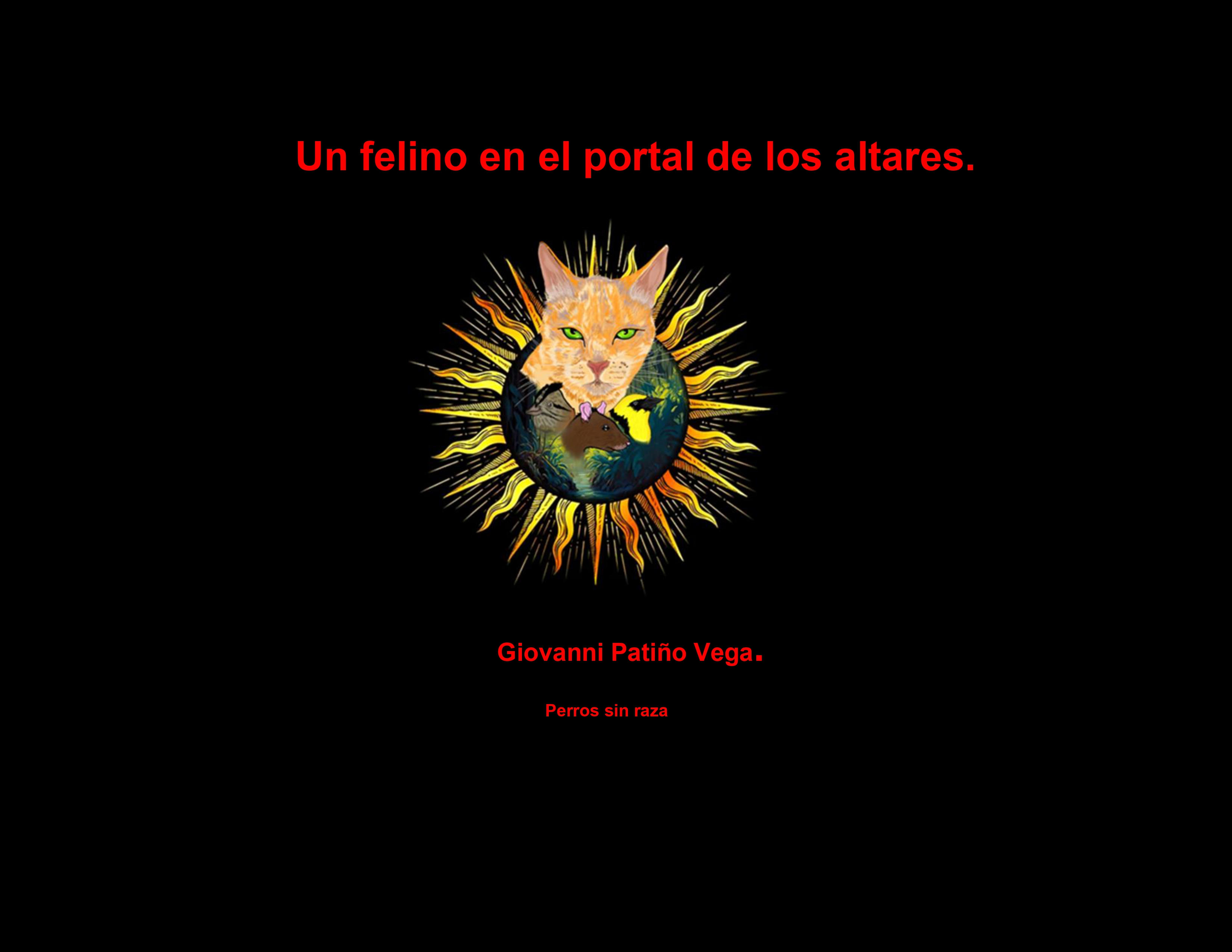 Imagen de apoyo de  Un Felino en el Portal de los Altares