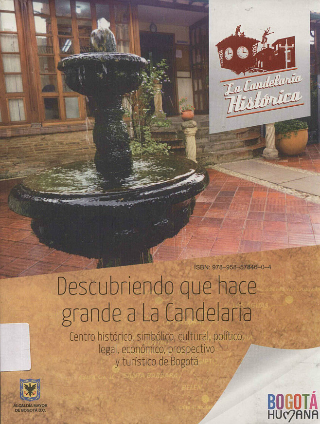 Imagen de apoyo de  La Candelaria : descubriendo que hace grande a La Candelaria centro histórico, cultural y turístico de Bogotá