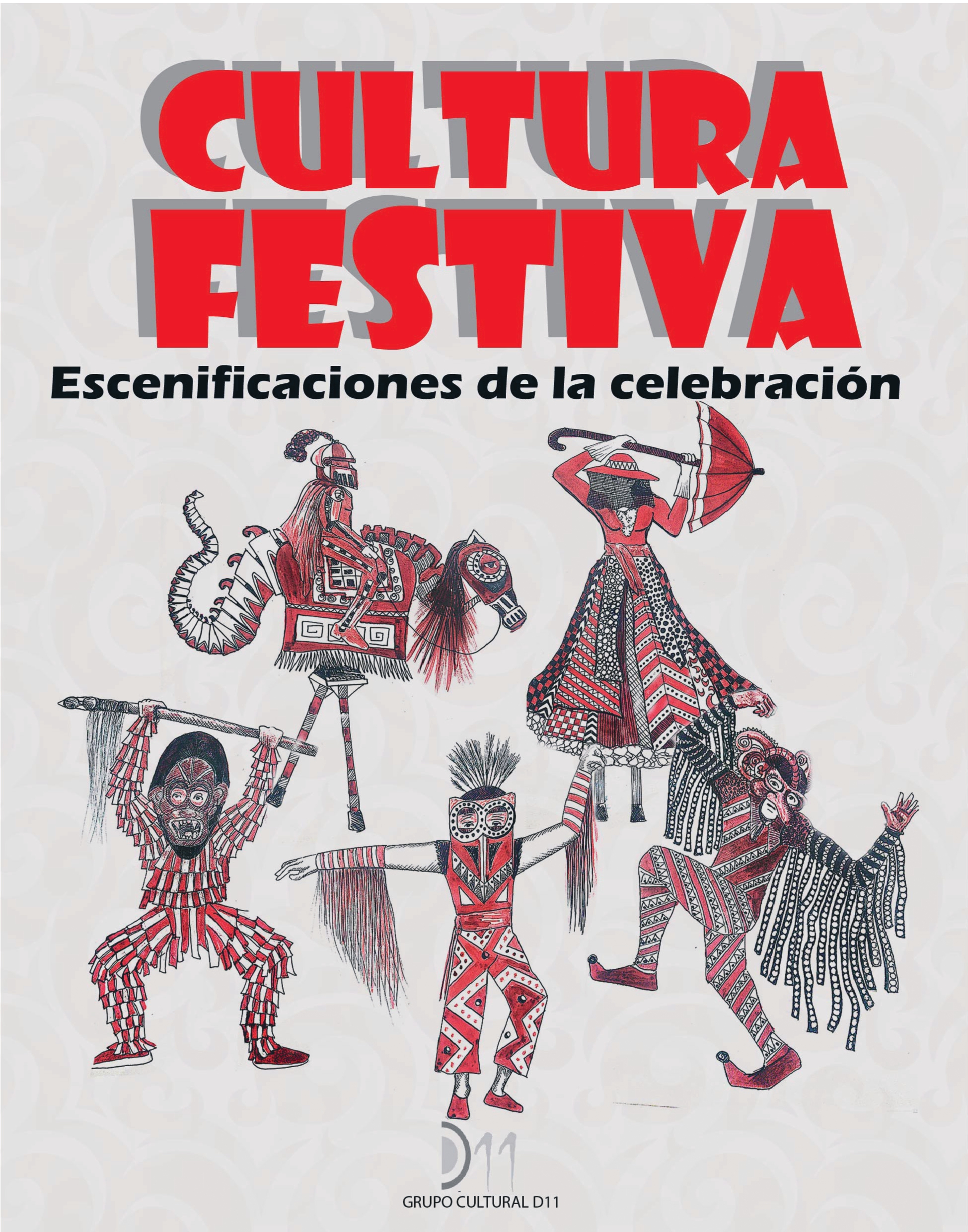 Imagen de apoyo de  Cultura festiva: Escenificaciones de la celebración
