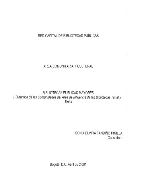 Imagen de apoyo de  Dinámica de las comunidades del área de influencia de las Bibliotecas Tunal y Tintal