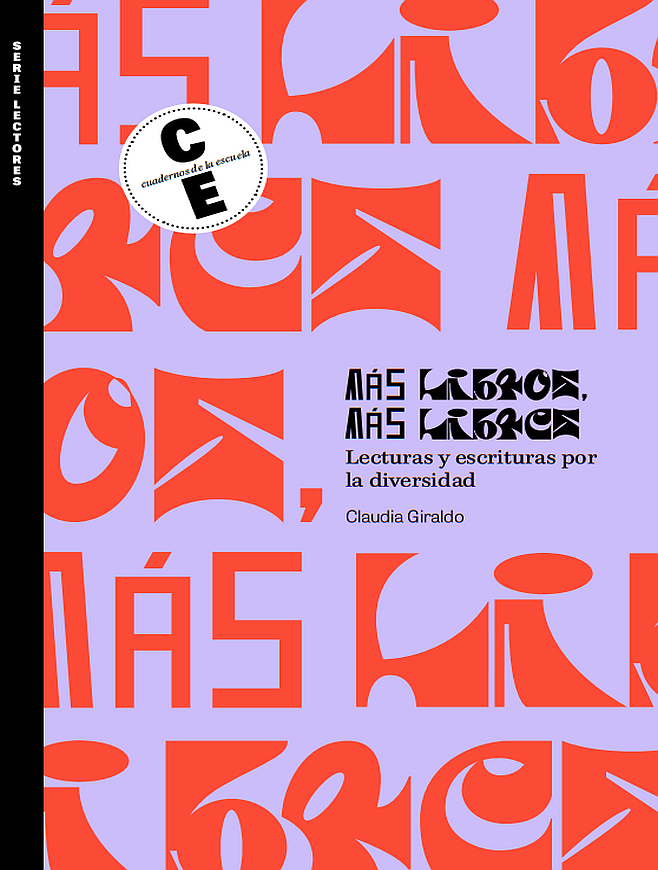 Imagen de apoyo de  Más libros más libres: lecturas y escrituras por la diversidad