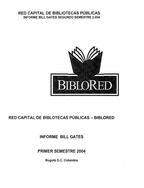 Imagen de apoyo de  Informe Bill Gates 2004 primer y segundo semestre