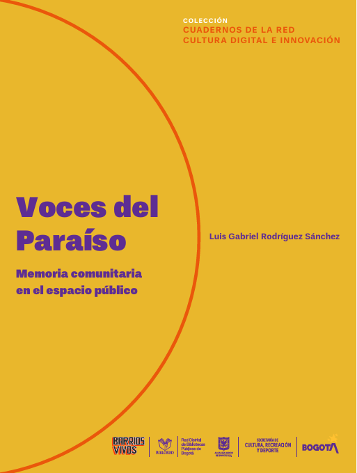 Imagen de apoyo de  Voces del paraíso: memoria comunitaria  en el espacio público