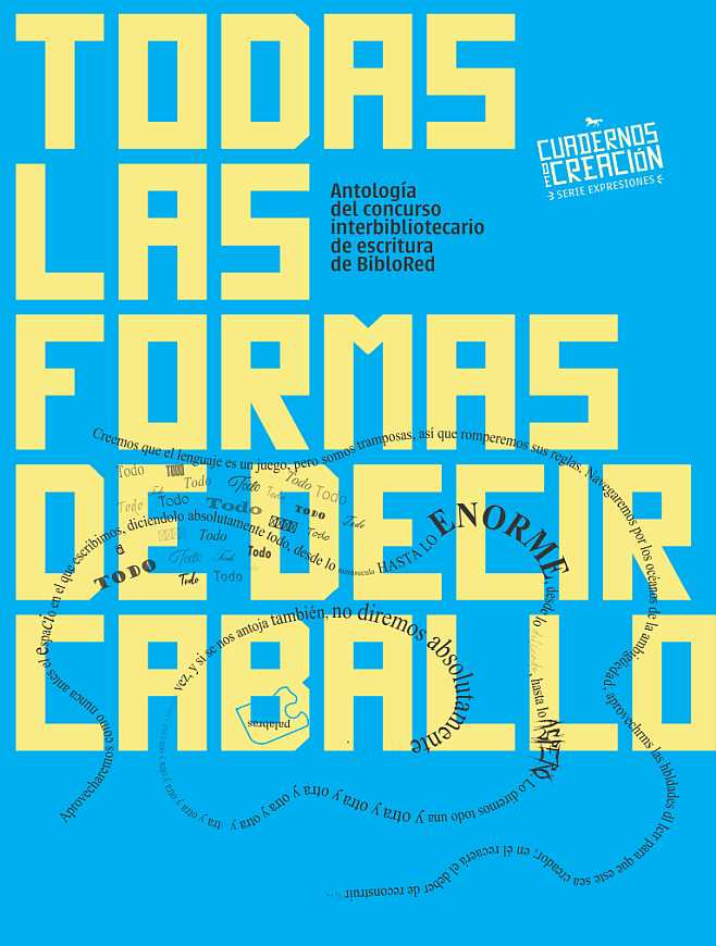 Imagen de apoyo de  Todas las formas de decir caballo: concurso de cuento interbibliotecario BibloRed